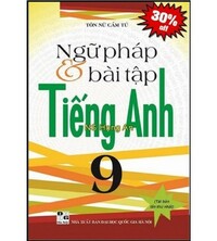Tải Ngữ pháp bài tập tiếng anh 9 - Tôn Nữ Cẩm Tú