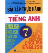 Tải Bài Tập Thực Hành Tiếng Anh 7