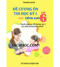 Tải Đề cương ôn thi học kỳ 1 môn tiếng anh lớp 6 (Chương trình mới)