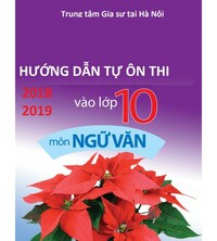 Tải Hướng dẫn tự ôn thi vào 10 môn Ngữ văn 2018-2019