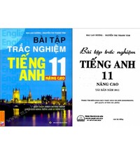 Tải Bài tập trắc nghiệm tiếng anh 11 nâng cao Mai Lan Hương
