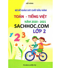 Tải Bộ đề khảo sát chất lượng đầu năm lớp 2 Toán - Tiếng Việt Năm 2020 - 2021