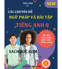 Tải Các chuyên đề ngữ pháp và bài tập tiếng anh 8