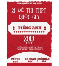 Tải 21 đề thi THPT Quốc Gia môn Tiếng Anh 2019