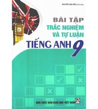 Tải Bài tập trắc nghiệm và tự luận tiếng anh 9