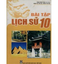 Tải Bài tập lịch sử 10 (bản đẹp)