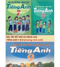 Tải Bài tập bổ trợ nâng cao tiếng anh 7,8,9 (chương trình mới)