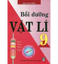 Tải Bồi dưỡng vật lý 9 - Đào Văn Phúc