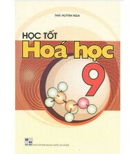 Tải Học Tốt Hóa Học 9 - Thái Huỳnh Nga