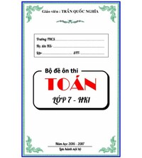 Tải 70 đề ôn thi toán lớp 7 học kỳ 1