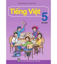 Tải Tiếng việt 5 tập 1 tập 2 (trọn bộ)