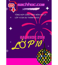 Tải Tổng hợp công thức môn vật lý lớp 10 gia sư thành được