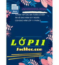 Tải Tuyển tập các bài toán có đáp án về đạo hàm và ý nghĩa của đạo hàm lớp 11 phần 2