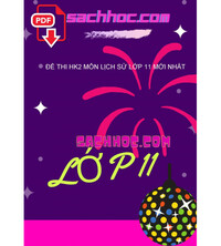 Tải Đề Thi HK2 Môn Lịch Sử Lớp 11 Mới Nhất