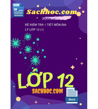 Tải Đề kiểm tra 1 tiết môn địa lý lớp 12 (1)