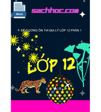 Tải Đề cương ôn thi địa lý lớp 12 phần 1