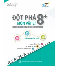 Tải Đột Phá 8+: Kì Thi THPT Quốc Gia Môn Vật Lý