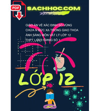 Tải Giáo án về xác định số vùng chứa n bức xạ trong giao thoa ánh sáng môn vật lý lớp 12 thpt lạng giang số 1