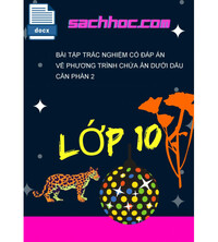 Tải Bài tập trắc nghiệm có đáp án về phương trình chứa ẩn dưới dấu căn phần 2