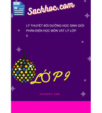 Tải Lý thuyết bồi dưỡng học sinh giỏi phần điện học môn Vật lý lớp 9