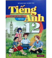 Tải Bộ Sách Giáo Viên Tiếng Anh 12 Tập 1 Tập 2