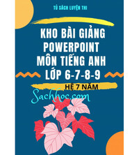 Tải Kho bài giảng môn Tiếng anh lớp 6,7,8,9