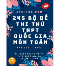 Tải 6304 trang đề thi thử THPT Quốc Gia môn toán 2021 - 2022 (Có đáp án)
