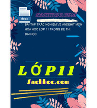 Tải Bài tập trắc nghiệm về andehit môn hóa học lớp 11 trong đề thi đại học