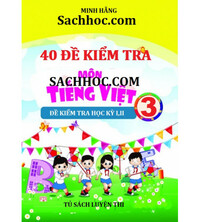 Tải 40 đề kiểm tra môn tiếng việt lớp 3