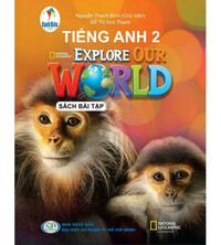 Tải Tiếng Anh 2 Explore Our World - Sách bài tập
