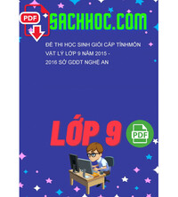 Tải Đề thi học sinh giỏi cấp tỉnhmôn Vật lý lớp 9 năm 2015 - 2016 sở GDDT nghệ an