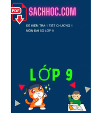 Tải Đề kiểm Tra 1 Tiết Chương 1 Môn Đại Số Lớp 9