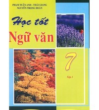 Tải Học Tốt Ngữ Văn 7 Tập 1,2