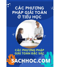 Tải Các phương pháp giải toán đặc sắc ở tiểu học