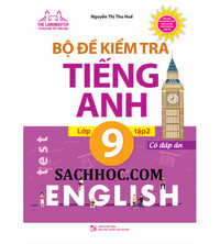 Tải Bộ đề kiểm tra tiếng Anh lớp 9 tập 2