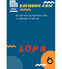 Tải Bài Tập Trắc Nghiệm GDCD 8 Bài 2- Liêm Khiết Có Đáp Án