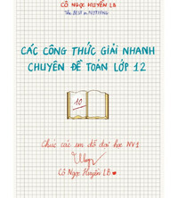 Tải Các Công Thức Giải Nhanh Chuyên đề Toán 12 - Ngọc Huyền LB