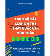 Tải Trọn bộ tài liệu ôn thi THPT Quốc Gia môn toán - Nguyễn Bảo Vương