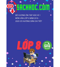 Tải Đề cương ôn tập học kì 1 môn Văn lớp 8 năm 2019 - 2020 có hướng dẫn chi tiết