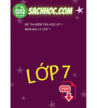 Tải Đề Thi Kiểm Tra Học Kỳ 1 Môn Địa Lý Lớp 7