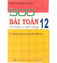 Tải 500 bài toán 12 cơ bản và mở rộng