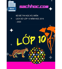 Tải Bộ đề thi học kì 2 môn Lịch sử lớp 10 năm học 2019 - 2020