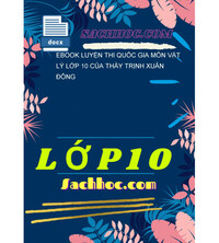 Tải Ebook luyện thi quốc gia môn vật lý lớp 10 của thầy trịnh xuân đông