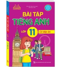 Tải Bài tập tiếng anh 11 - Bùi Văn Vinh (Có đáp án)
