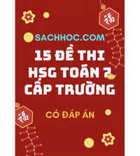 Tải 15 đề thi HSG toán 7 cấp trường có đáp án