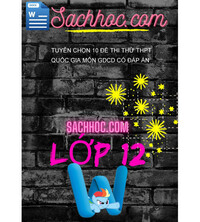 Tải Tuyển Chọn 10 Đề Thi Thử THPT Quốc Gia Môn GDCD Có Đáp Án