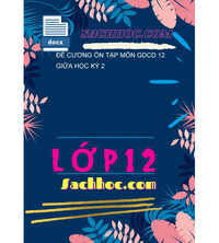 Tải Đề Cương Ôn Tập Môn GDCD 12 Giữa Học Kỳ 2