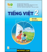 Tải Tiếng Việt 2 Tập 1 Sách Giáo Viên - Kết Nối Tri Thức Với Cuộc Sống