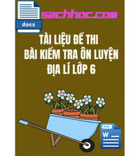 Tải Đề cương ôn thi học kì 2 môn Địa lý lớp 6