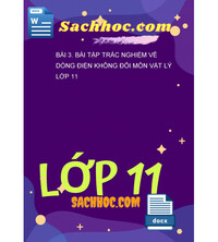 Tải Bài 3. Bài tập trắc nghiệm về dòng điện không đổi môn vật lý lớp 11